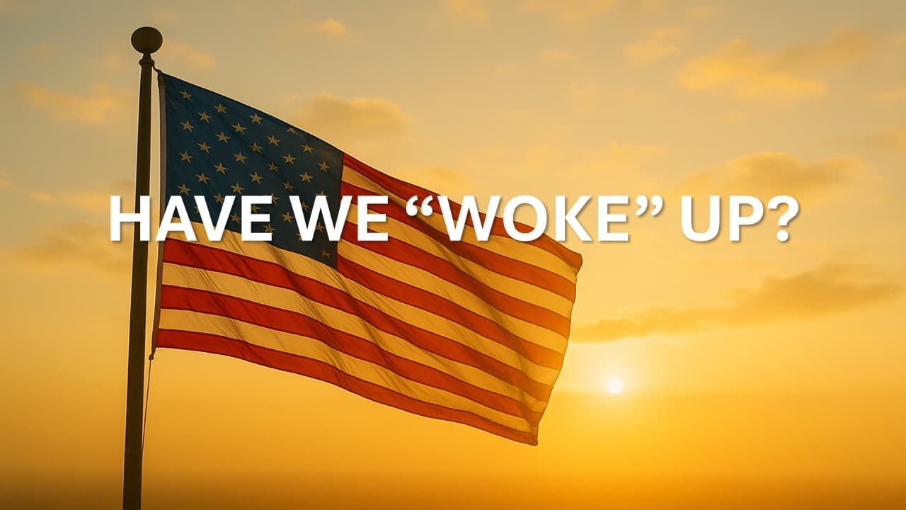 Have We “Woke” Up?